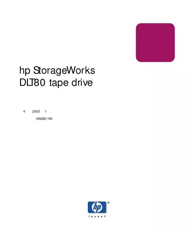 Mode d'emploi HP STORAGEWORKS DLT 40/80 TAPE DRIVE