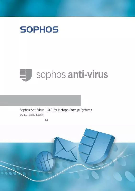 Mode d'emploi SOPHOS ANTI-VIRUS 1.0.1 FOR NETAPP STORAGE SYSTEMS
