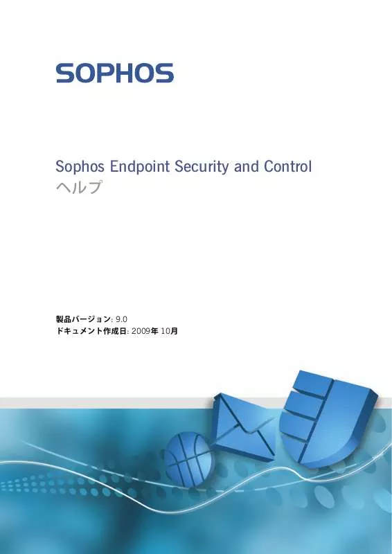 Mode d'emploi SOPHOS ENDPOINT SECURITY AND CONTROL 9 FOR WINDOWS